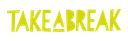Take a Break